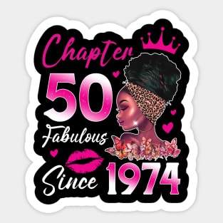 Chapter 50 EST 1974 tee 50 Years Old 50th Birthday Queen Gift For Women Sticker